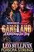 Gangland by Leo Sullivan