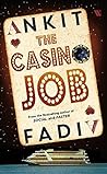 The Casino Job