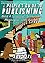 People's Guide to Publishin...