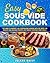 Easy Sous Vide Cookbook: The Guide to Gourmet Low-Temperature Cooking with Top Rated 100 Healthy and Delicious Recipes for Perfect Everyday Home Meals