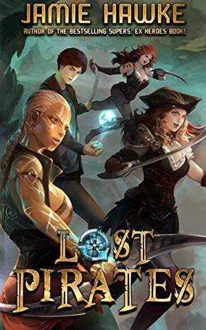 Lost Pirates (Lost Pirates #1)
