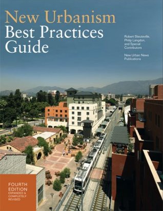 New Urbanism: Best Practices Guide (Paperback)