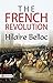 The French Revolution by Hilaire Belloc