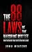 The 88 Laws Of The Masculine Mindset: How To Elevate Your Life To The Next Level (Books for Men Self Help Book 4)