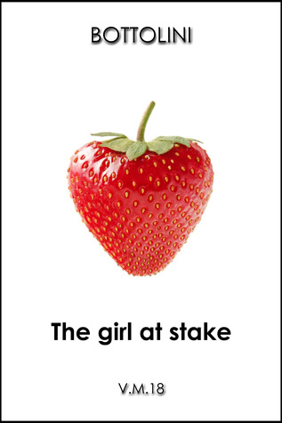 The girl at stake