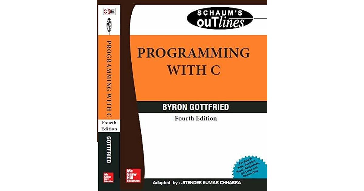 Programming with C by Byron S. Gottfried