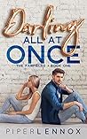 Darling, All at Once (The Fairfields,  #1)