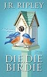 Die, Die Birdie
