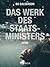 Das Werk des Staatsministers (German Edition)