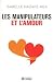 Les manipulateurs et l'amour NC