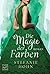 Die Magie der Farben (German Edition)
