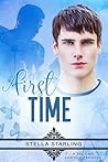 First Time by Stella Starling
