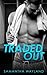Traded Out