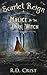 Scarlet Reign: Malice of the Dark Witch
