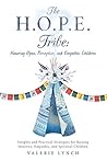The H.O.P.E. Trib...