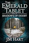 The Emerald Tablet: Shadows of Doubt