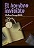 El hombre invisible