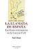 La llamada de España: escritores extranjeros en la guerra civil. (Spanish Edition)