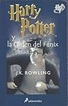 Harry Potter y la Orden del Fénix by J.K. Rowling