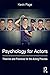 Psychology for Actors