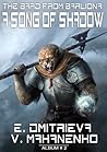 A Song of Shadow
