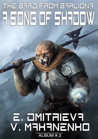 A Song of Shadow (The Bard from Barliona, #2)
