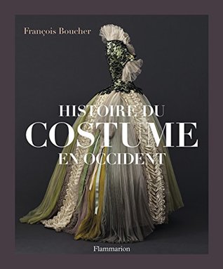 Histoire du costume en Occident (Hardcover)
