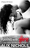 Playing with Fire (Game Time #1)