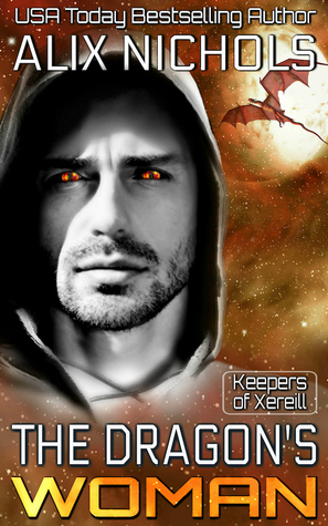 The Dragon's Woman (Keepers of Xereill, #3)