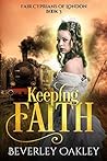 Keeping Faith by Beverley Oakley