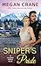 Sniper's Pride (Alaska Force, #2)