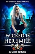 Wicked is Her Smile
