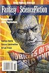 The Magazine of Fantasy & Science Fiction, September/October 2018 The Magazine of Fantasy & Science Fiction, September/October 2018
