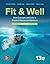 Fit & Well by Thomas D. Fahey