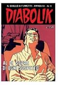 Diabolik anno XIV n 11 : Al di sopra di ogni sospetto