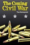 The Coming Civil War
