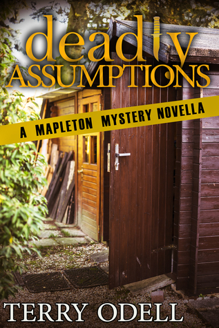 Deadly Assumptions (Mapleton Mystery #4.7)