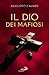 Il Dio dei mafiosi by Augusto Cavadi