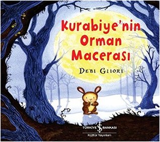Kurabiye'nin Orman Macerasi (Paperback)