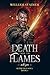 Death from the Flames: Scor...