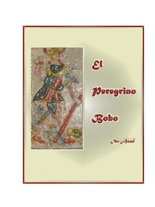 El Peregrino Bobo (Unknown Binding)