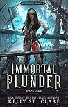 Immortal Plunder