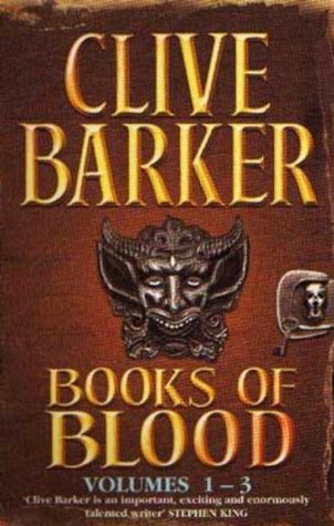 Books of Blood Omnibus 1: Volumes 1-3