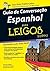 Guia De Conversação Espanhol Para Leigos by Susana Wald