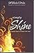 Simply Shine: Stories That ...