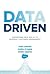 Data Driven: Harnessing Data and AI to Reinvent Customer Engagement