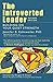 The Introverted Leader [Paperback] KAHNWEILER, JENNIFER