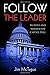 Follow the Leader: Murder a...