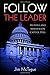 Follow the Leader by Jim McTAGUE