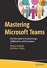 Mastering Microsoft Teams by Melissa Hubbard